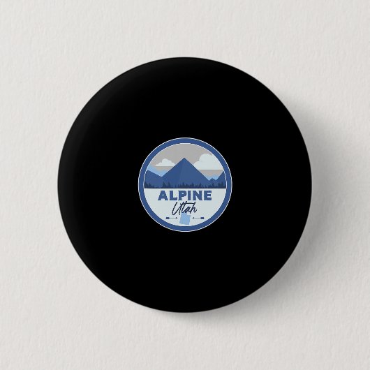 Alpine Utah Ut Mountains Dge Hiking Souvenir  Ronde Button 5,7 Cm (Voorkant)