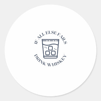 Als al anders drink whiskey ontbreekt ronde sticker