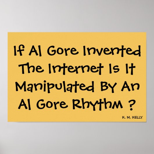 ALS AL GORE HET INTERNET HEEFT UITGEVONDEN - Print (Voorkant)