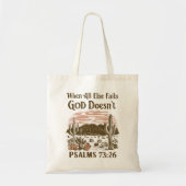 Als al het andere faalt, doet God dat niet Tote Bag (Voorkant)