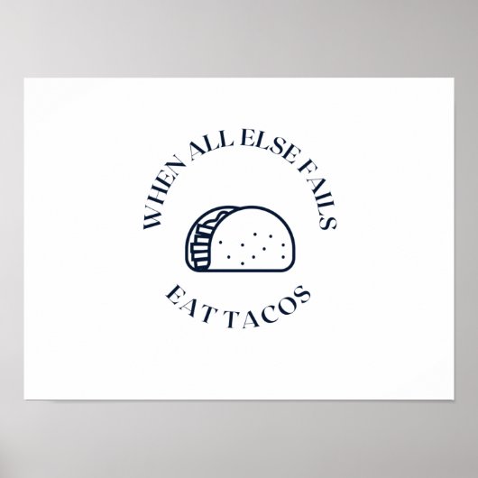 Als al het andere faalt eet taco's poster (Voorkant)