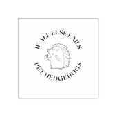 Als al het andere faalt, egel van huisdieren rubberstempel (Afrduk)