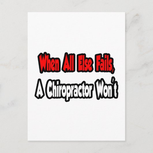 Als al het andere mislukt, zal een chiropractor da briefkaart (Voorkant)