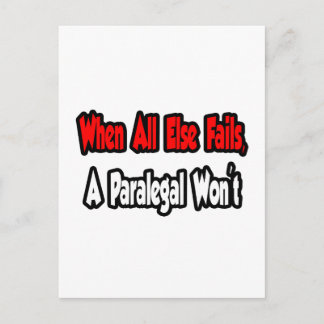 Als al het andere mislukt, zal een paralegal niet briefkaart