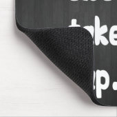 Als alles mislukt, neem dan een nap muismat (Hoek)