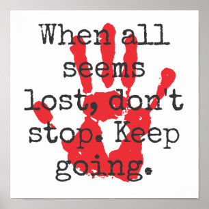 Als alles verloren lijkt, stop dan niet - Inspirer Poster