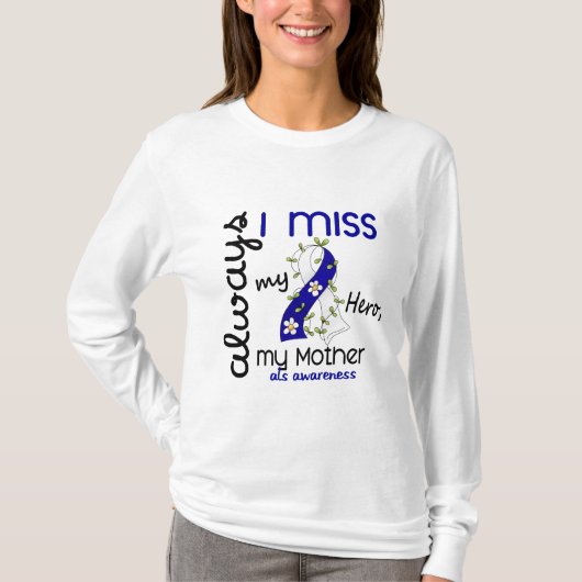 ALS Altijd Miss Mijn moeder 3 T-shirt (Voorkant)
