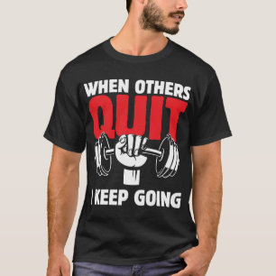 “Als Anderen Stoppen, Ga Ik Door” Motiverend T-shirt