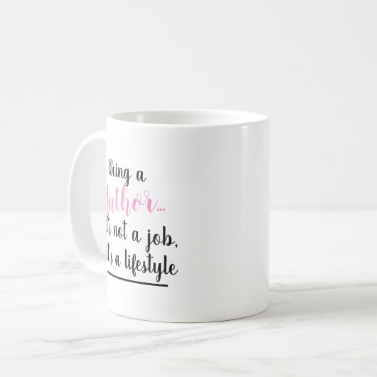 Als auteur is het een roze tekst van de baanLifest Koffiemok (Voorkant links)