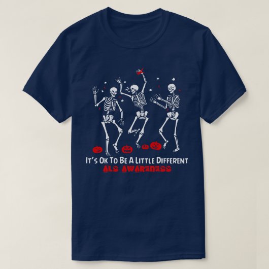 ALS Awareness Het is OK om een beetje anders te da T-shirt (Design voorkant)