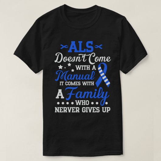 ALS Awareness Support, ALS Fighter, ALS Warrior, A T-shirt (Design voorkant)