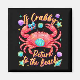 Als chagrijnig terug naar het strand grappige krab magneet