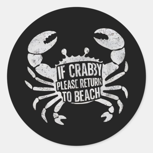 Als Crabby alsjeblieft terugkeert naar Beach Funny Ronde Sticker (Voorkant)