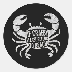 Als Crabby alsjeblieft terugkeert naar Beach Funny Ronde Sticker