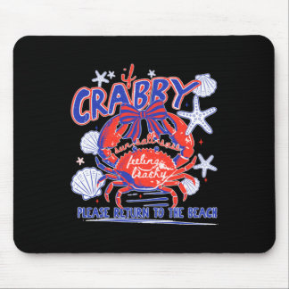 Als Crabby retourneer naar het strand ontwerp Muismat