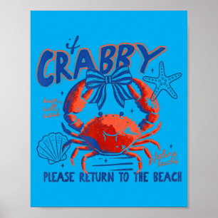 Als Crabby terugkeert naar strand zon zout S krab Poster