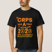 Als CRPS een jaar was, 2020-sensibilisering voor T T-shirt (Voorkant)