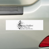 Als dat perfecte riet breekt. bumpersticker (Op auto)