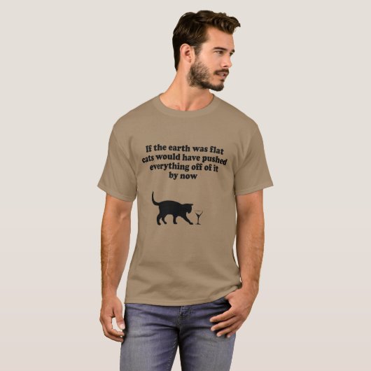 ALS DE AARDE FLAT-CATS ZOU ZIJN, ZOU ALLES PUSSEN T-SHIRT (Voorkant volledig)