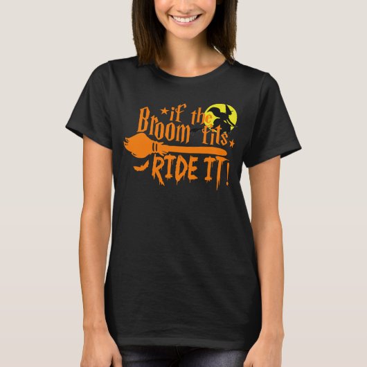Als de bezem past rijden het heks Halloween katoen T-shirt (Voorkant)