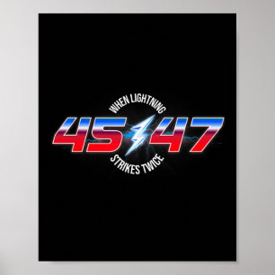 Als de bliksem twee keer toeslaat 45 47 Trump herv Poster