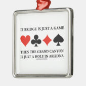 Als de brug enkel een Game Grand Canyon Hole in AZ Metalen Ornament (Links)