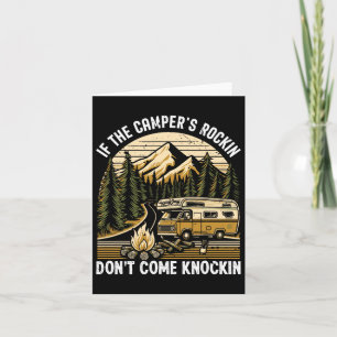 Als de camper schommelt, kom dan niet kloppen op d kaart
