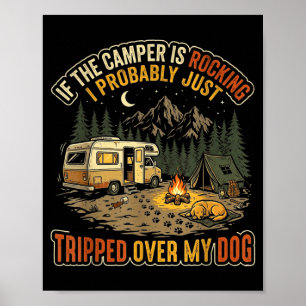 Als de camper wiebelt grappige hond kamperen poster