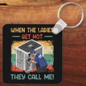 Als de dames warm worden, noemen ze me HVAC Techni Sleutelhanger (Achterkant)