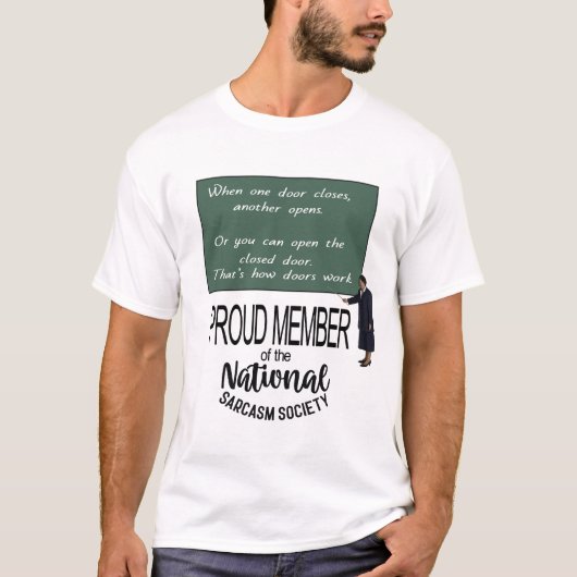 Als de ene deur dicht gaat, gaat de andere open. S T-shirt (Voorkant)