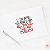 Als de foetus die je redt homo is... ronde sticker (Envelop)