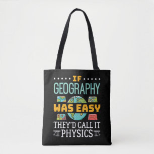 Als de geografie gemakkelijk was, zouden ze het na tote bag