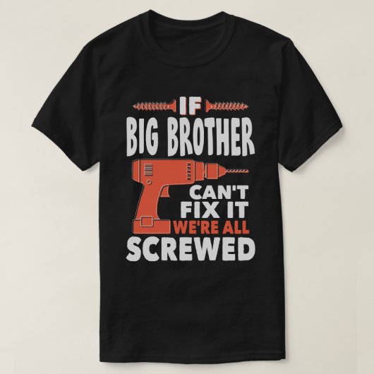 Als de grote verkanting van de BROER het bevestige T-shirt (Design voorkant)