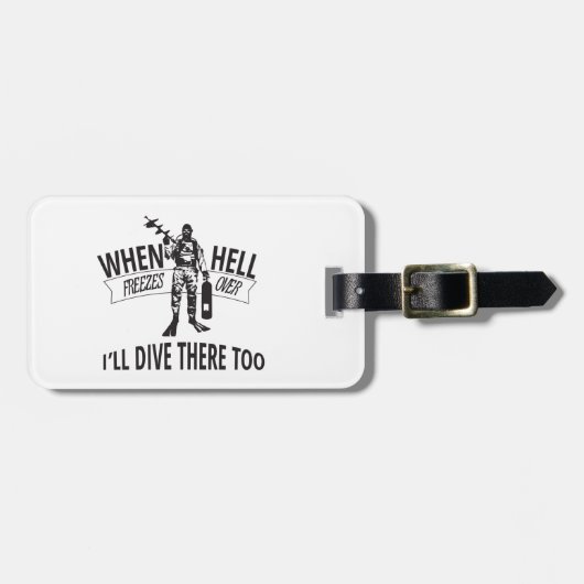 Als de hel stilstaat, zal ik ook daar duiken bagagelabel (Voorkant horizontaal)