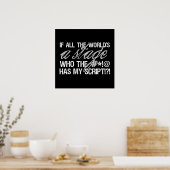 Als de hele wereld een podium is ... poster (Keuken)