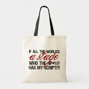 Als de hele wereld een podium is ... tote bag