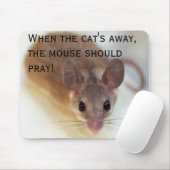 Als de kat weg is - mousepad muismat (Met muis)
