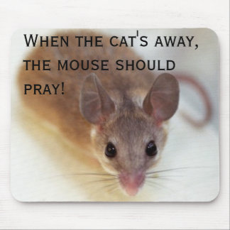 Als de kat weg is - mousepad muismat