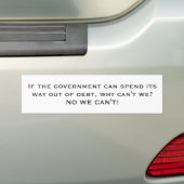 Als de overheid haar geld uit de schulden kan hale bumpersticker (Op auto)