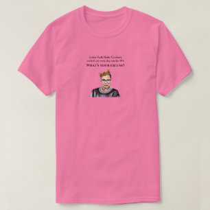 Als de rechter Ruth Bader Ginsburg klaar was, roze T-shirt