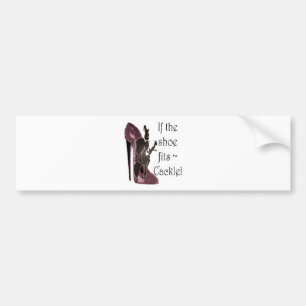 Als de schoen past ~ Cackle! Funny Sayings Gifts Bumpersticker