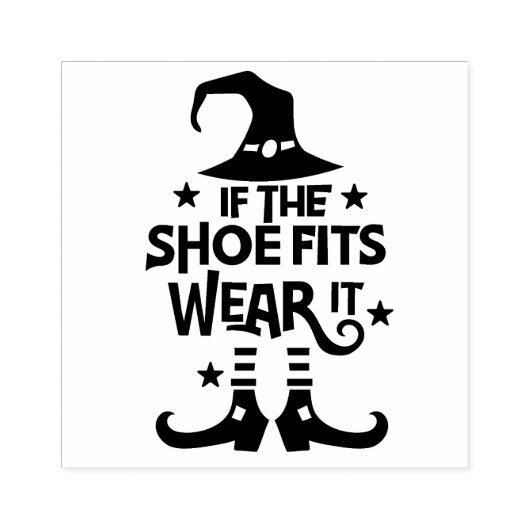 Als de schoen past, draag hem rubberstempel (Afrduk)