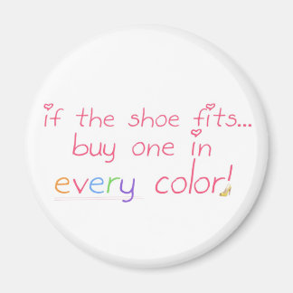 Als de schoen past... magneet