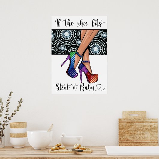 Als de schoen past ... Poster (Keuken)