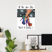 Als de schoen past ... Poster (Thuiskantoor)