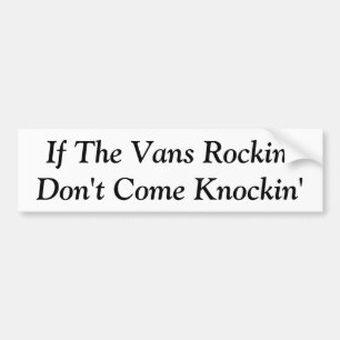 Als de Vans Rockin' - Bumpersticker