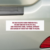 Als de Vrijheid ontbreekt Bumpersticker (Op auto)
