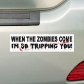 Als de zombies komen, ben ik je zo grappig aan het bumpersticker (Op auto)