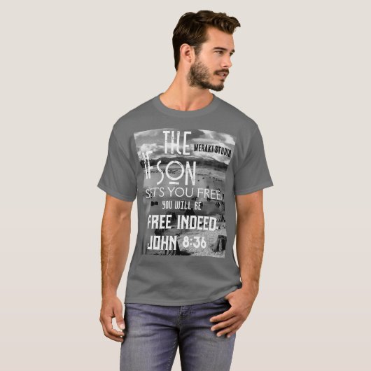 "als de zoon je vrijlaat, zul je het T-shirt vrijg (Voorkant volledig)