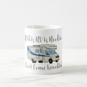 Als deze RV een rotzooi is, kom dan niet op. Koffiemok (Center)
